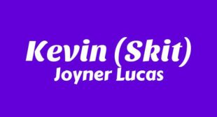 Lyrics of Kevin (Skit) Song