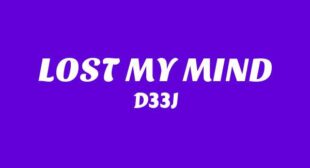LOST MY MIND Song Lyrics