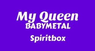 My Queen Lyrics – BABYMETAL