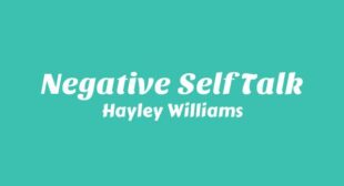 Lyrics of Negative Self Talk Song