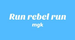Run rebel run Song Lyrics