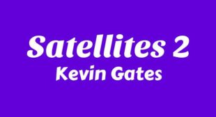 Satellites 2 Song Lyrics