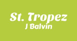 St. Tropez Song Lyrics