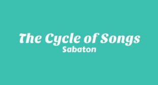 Lyrics of The Cycle of Songs Song