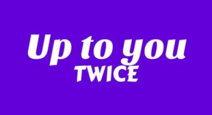 Up To You Song Lyrics