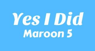 Yes I Did Song Lyrics