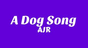 Lyrics of A Dog Song Song