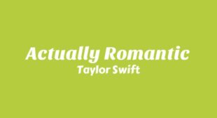 Actually Romantic Lyrics