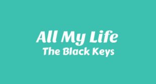 All My Life Song Lyrics