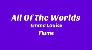 All Of The Worlds Lyrics