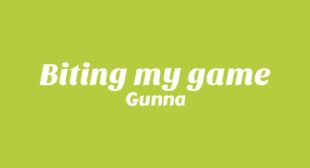 Biting my game Song Lyrics