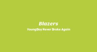 Lyrics of Blazers Song