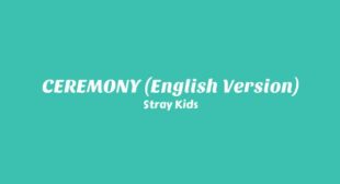 Lyrics of CEREMONY (English Version) Song