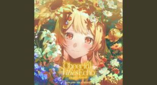 Cheerful Vibes Echo (音乃瀬奏 SOLO) Song Lyrics