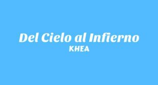 Del Cielo al Infierno (English Translation) Song Lyrics