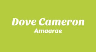 Lyrics of Dove Cameron Song