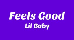 Feels Good Song Lyrics