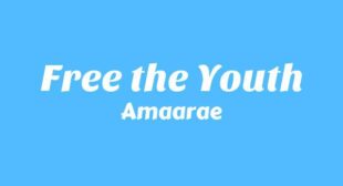 Lyrics of Free the Youth Song