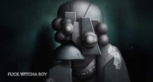 Fuck witcha boy Song Lyrics