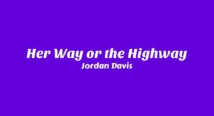 Her Way or the Highway Lyrics