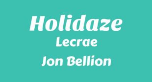 Lyrics of Holidaze Song