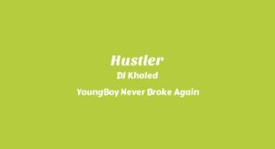 Hustler Lyrics – DJ Khaled
