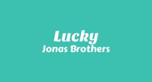 Lucky Song Lyrics