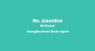 Lyrics of Ms. Gaulden Song