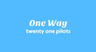 One Way Lyrics