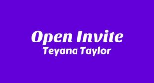 Open Invite Lyrics – Teyana Taylor