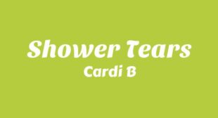 Shower Tears Song Lyrics