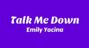 Lyrics of Talk Me Down Song