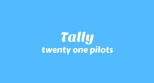 Lyrics of Tally Song