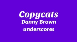 Copycats Lyrics – Danny Brown