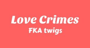 Love Crimes Song Lyrics