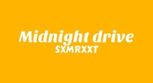 Midnight drive Song Lyrics