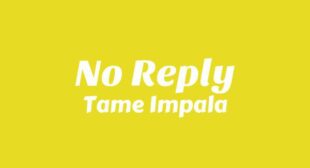 No Reply Song Lyrics