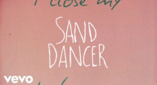 Lyrics of Sand Dancer Song