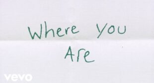 Lyrics of Where You Are Song