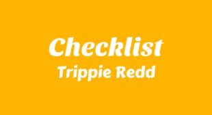Checklist Lyrics – Trippie Redd