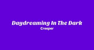 Daydreaming In The Dark Lyrics