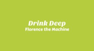 Drink Deep Song Lyrics