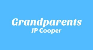 Grandparents Lyrics – JP Cooper