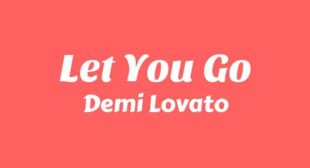 Let You Go Song Lyrics