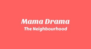 Mama Drama Lyrics