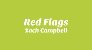 Red Flags Lyrics – Zach Campbell