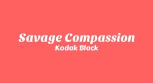 Savage Compassion Song Lyrics