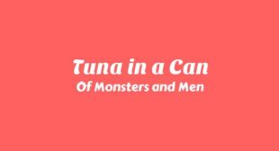Lyrics of Tuna in a Can Song
