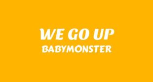 WE GO UP Lyrics