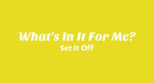 Whats In It For Me? Lyrics